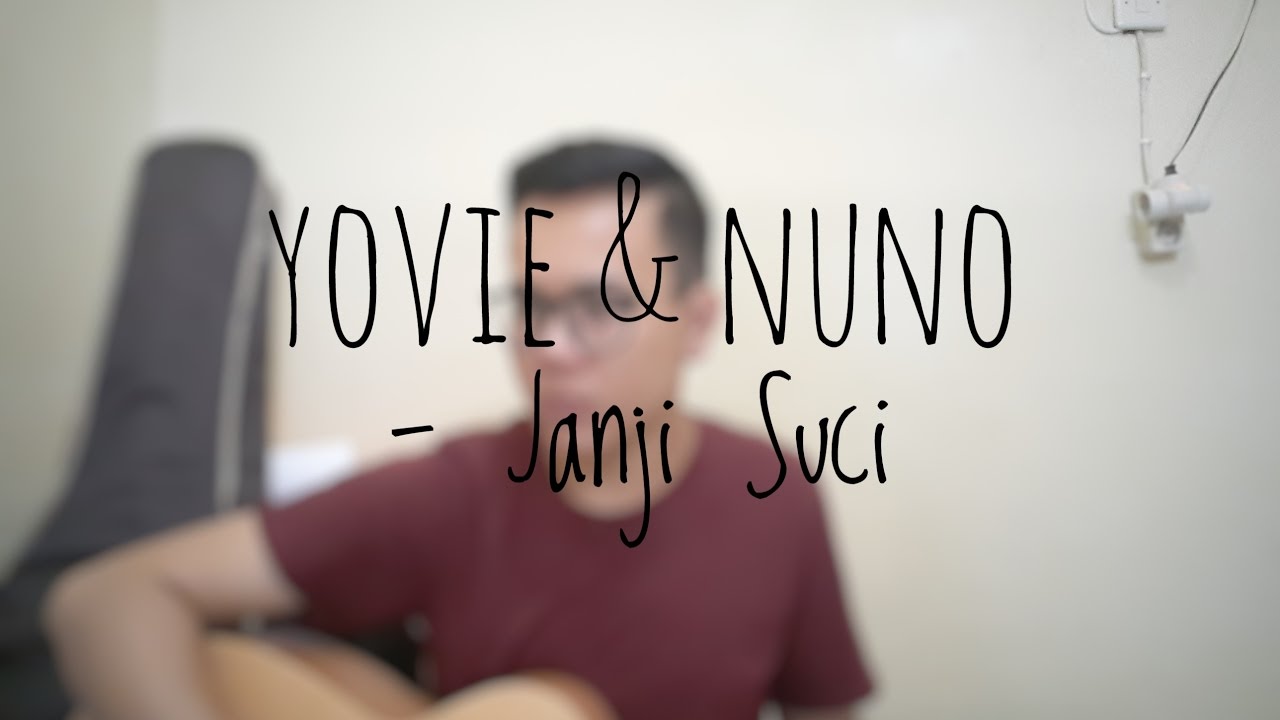 yovie and nuno janji suci